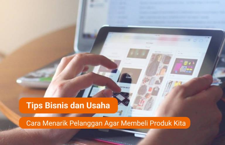 cara merayu customer agar membeli produk kita