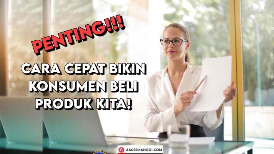 konsumen membeli meyakinkan waktu mencoba berikan